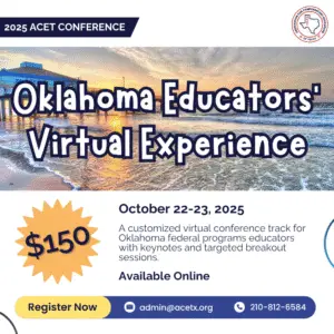 2025 ACET Fall Conference: Oklahoma Educators Virtual Experience Ticket